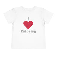 I Love Coloring T-Shirt for Toddlers and Kids  - Cute Short Sleeve T-Shirt for Kids - Perfect for Birthdays & Creative Play